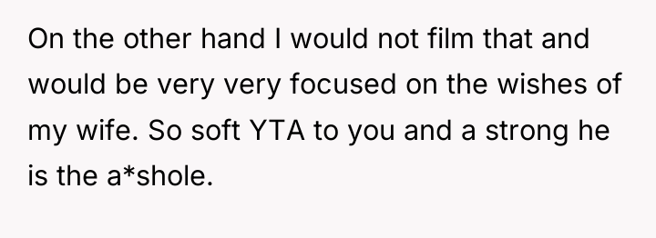 On the other hand I would not film that and...