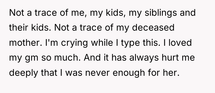 Not a trace of me, my kids, my siblings and...