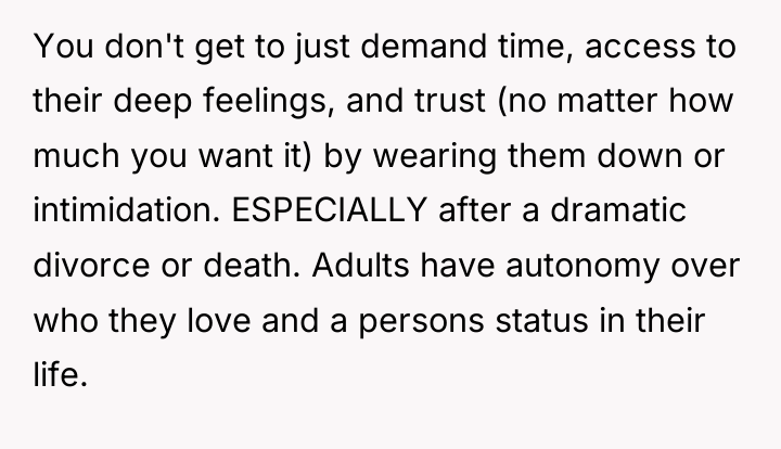 You don't get to just demand time, access to their...