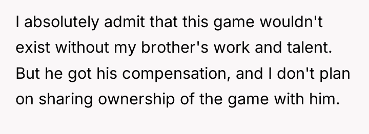 I absolutely admit that this game wouldn't exist without my...