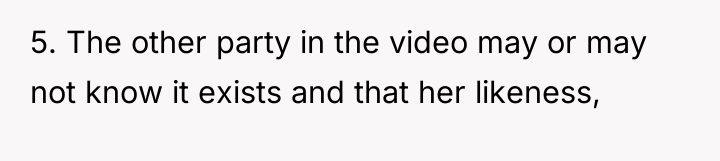 5. The other party in the video may or may...