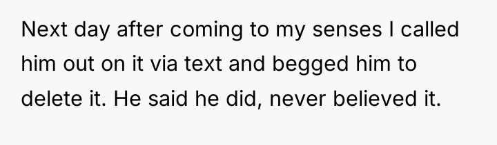 Next day after coming to my senses I called him...