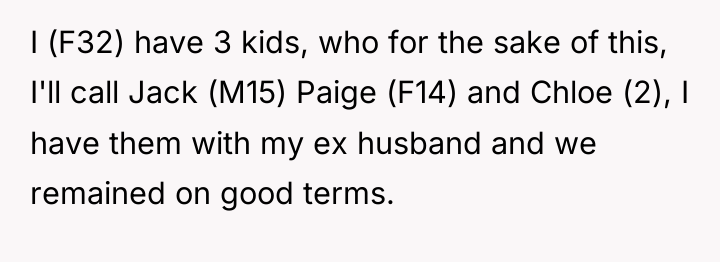 I (F32) have 3 kids, who for the sake of...