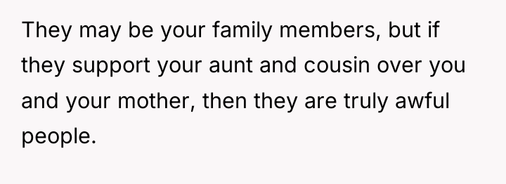 They may be your family members, but if they support...