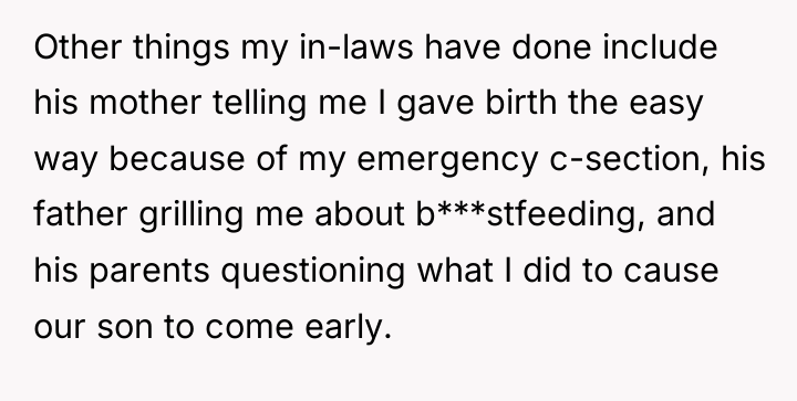 Other things my in-laws have done include his mother telling...