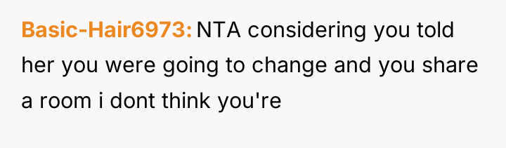 Basic-Hair6973 NTA considering you told her you were going to...