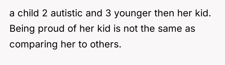 a child 2 autistic and 3 younger then her kid....