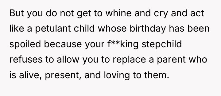 But you do not get to whine and cry and...