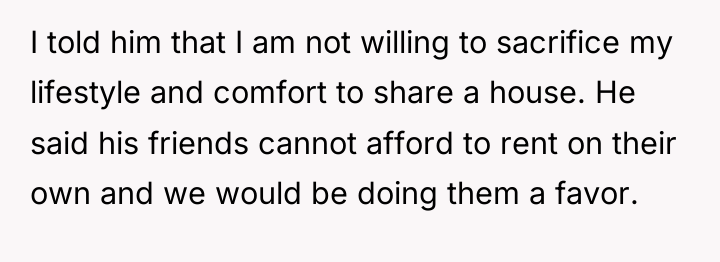 I told him that I am not willing to sacrifice...