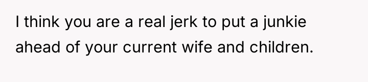 I think you are a real jerk to put a...