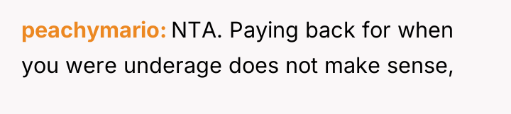 peachymario NTA. Paying back for when you were underage does...