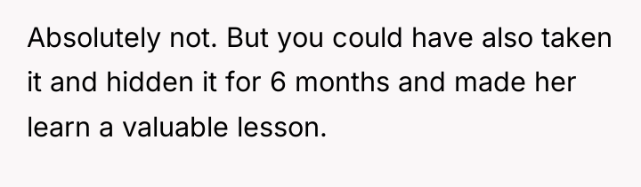 Absolutely not. But you could have also taken it and...