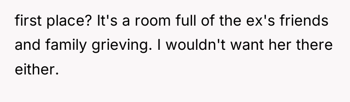 first place? It's a room full of the ex's friends...