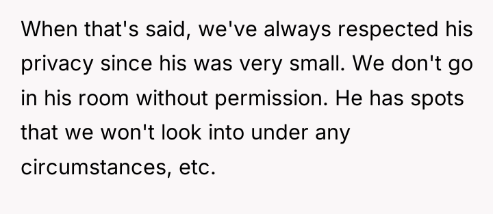 When that's said, we've always respected his privacy since his...