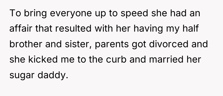 To bring everyone up to speed she had an affair...