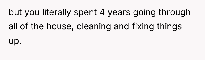 but you literally spent 4 years going through all of...