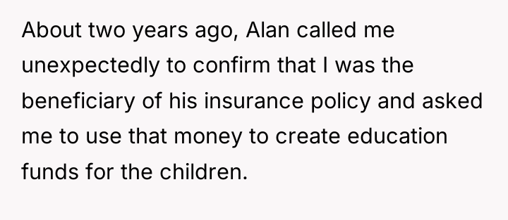 About two years ago, Alan called me unexpectedly to confirm...