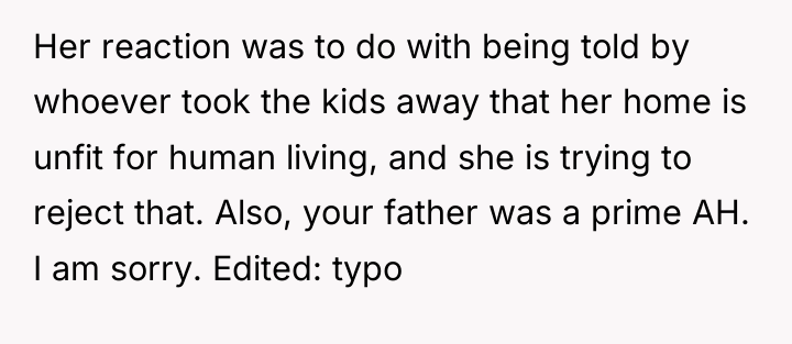 Her reaction was to do with being told by whoever...