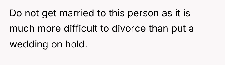 Do not get married to this person as it is...