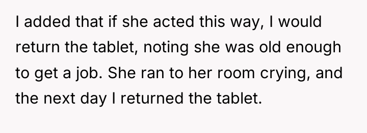 I added that if she acted this way, I would...