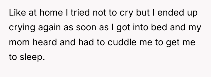 Like at home I tried not to cry but I...