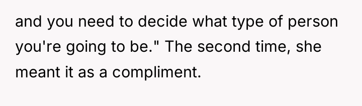 and you need to decide what type of person you're...