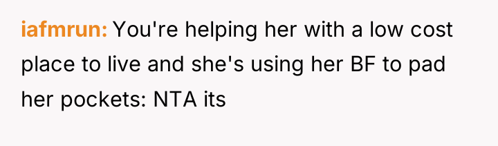 iafmrun You're helping her with a low cost place to...