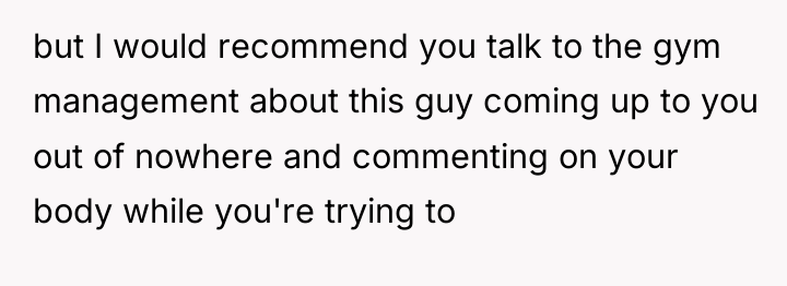 but I would recommend you talk to the gym management...