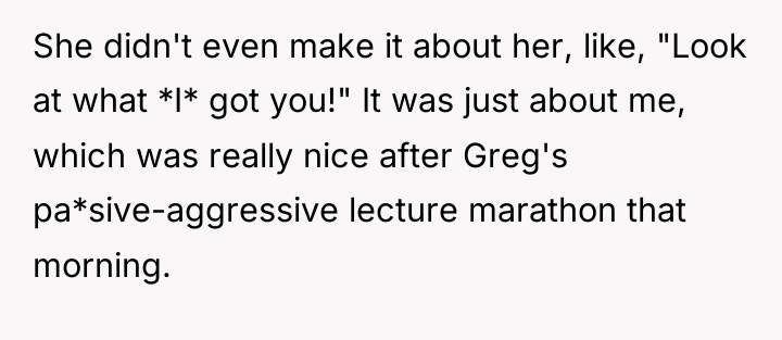 She didn't even make it about her, like, "Look at...