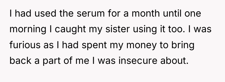 I had used the serum for a month until one...