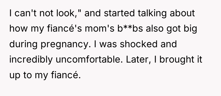 I can't not look," and started talking about how my...