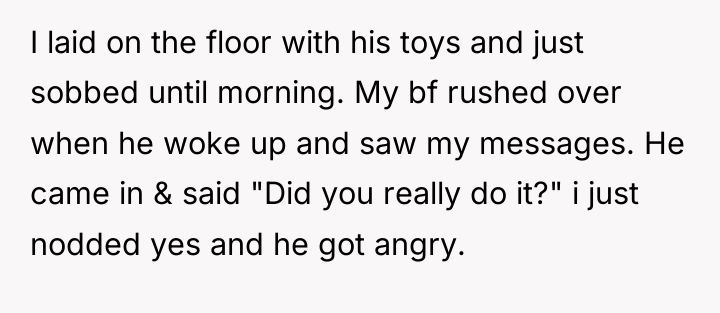 I laid on the floor with his toys and just...