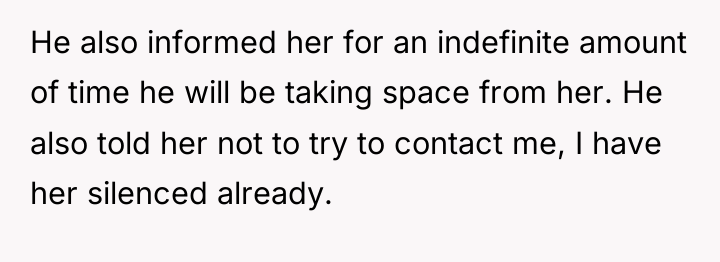 He also informed her for an indefinite amount of time...