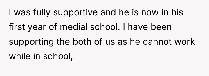 I was fully supportive and he is now in his...