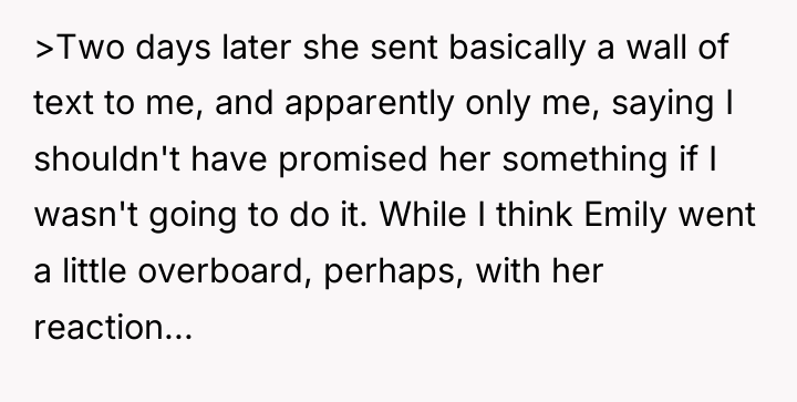 >Two days later she sent basically a wall of text...