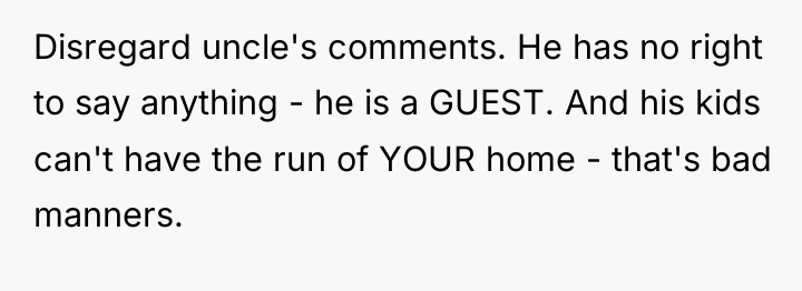 Disregard uncle's comments. He has no right to say anything...