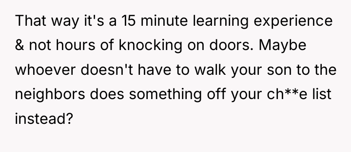 That way it's a 15 minute learning experience & not...