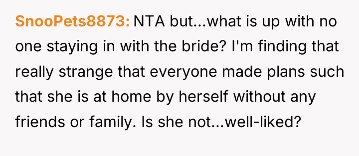 SnooPets8873 NTA but...what is up with no one staying in...