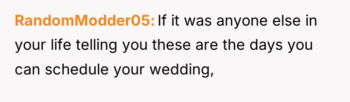 RandomModder05 If it was anyone else in your life telling...