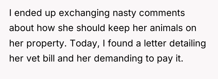 I ended up exchanging nasty comments about how she should...