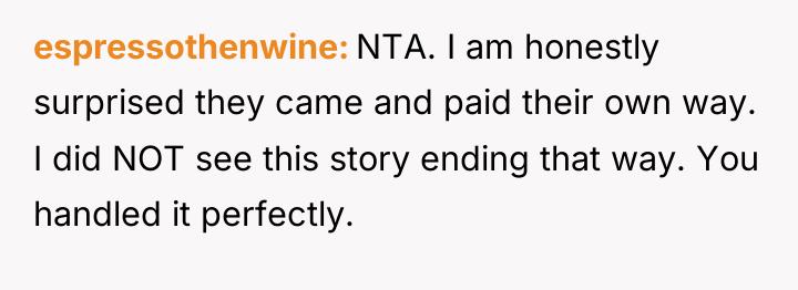 espressothenwine NTA. I am honestly surprised they came and paid...