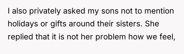 I also privately asked my sons not to mention holidays...