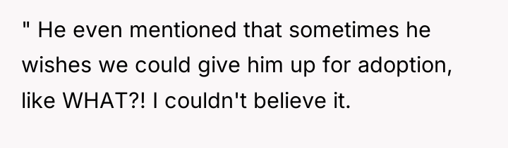" He even mentioned that sometimes he wishes we could...