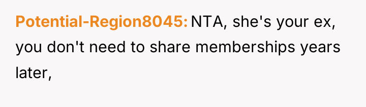 Potential-Region8045 NTA, she's your ex, you don't need to share...