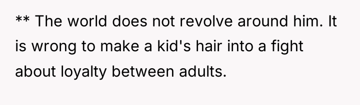 ** The world does not revolve around him. It is...