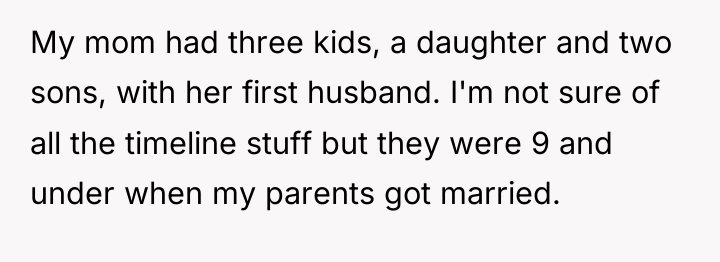 My mom had three kids, a daughter and two sons,...