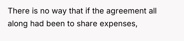 There is no way that if the agreement all along...