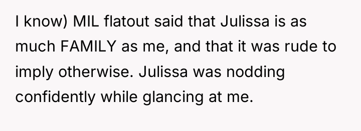 I know) MIL flatout said that Julissa is as much...