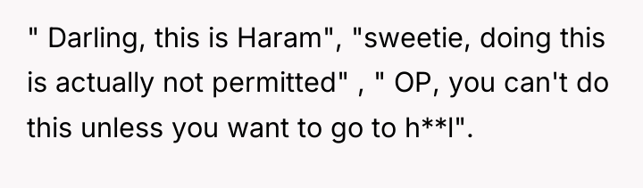 " Darling, this is Haram", "sweetie, doing this is actually...