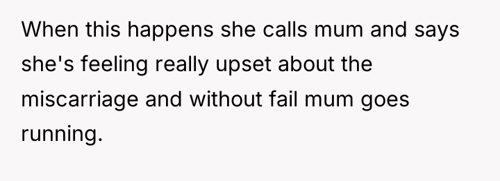 When this happens she calls mum and says she's feeling...
